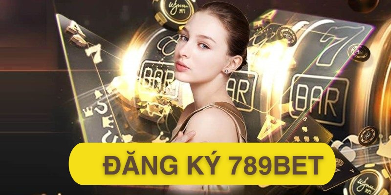 789bet-dang-ky
